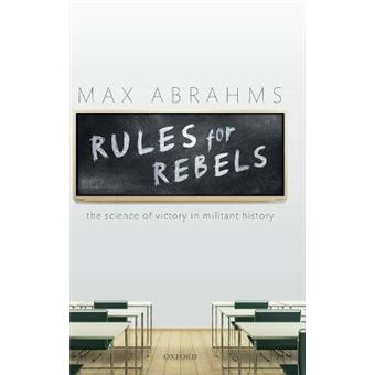 Rules For Rebels The Science Of Victory In Militant History - 1