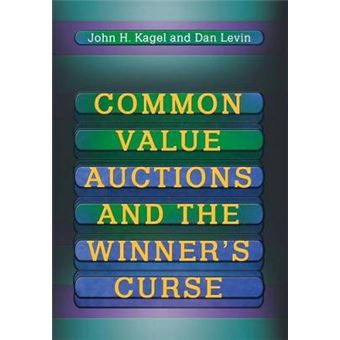 Common Value Auctions and the Winner's Curse - Hardback - 2002 - 1