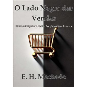 O Lado Negro Das Vendas - 1