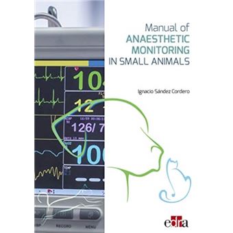 Manual Of Anaesthetic Monitoring In Small Animals - 1