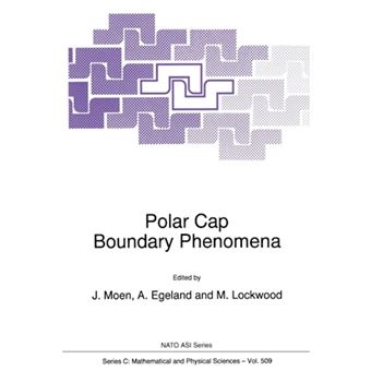 Polar Cap Boundary Phenomena - Paperback - 2012 - 1
