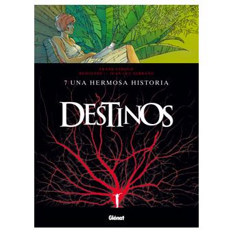 Destinos 07: Una hermosa historia - 1