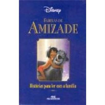 Fabulas De Amizade. Historias Para Ler Com A Familia - 1