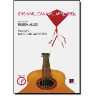 Ensinar, Cantar E Aprender - 1
