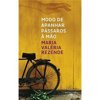 Modo De Apanhar Pássaros À Mão (Nova Edição) - 1