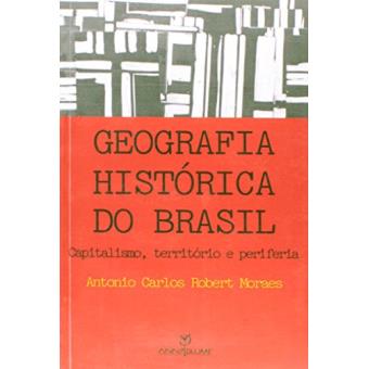 Geografia Histórica do Brasil : Capitalismo - 1