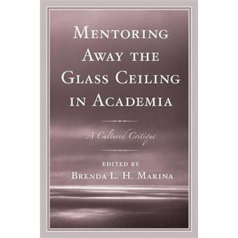 Mentoring Away The Glass Ceiling In Academia - 1