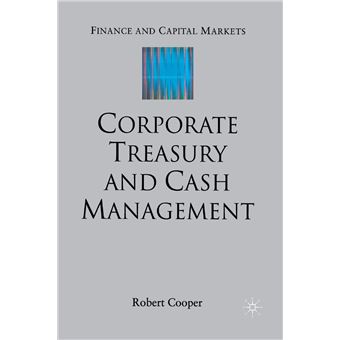 Corporate Treasury And Cash Management - 1