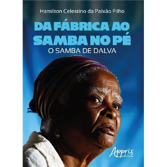 Da Fábrica Ao Samba No Pé - 1