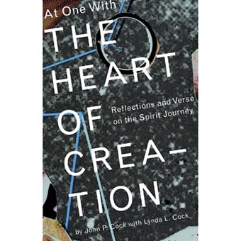 At One with the Heart of Creation - Paperback / softback - 2003 - 1