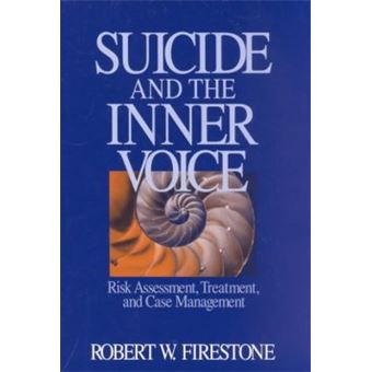 Suicide and the Inner Voice - Risk Assessment, Treatment and Case Management - Paperback - 1997 - 1