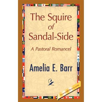 The Squire of Sandal-Side - Hardback - 2008 - 1