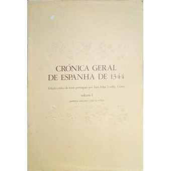 Crónica geral de espanha de 1344. [fac-símile] - 1