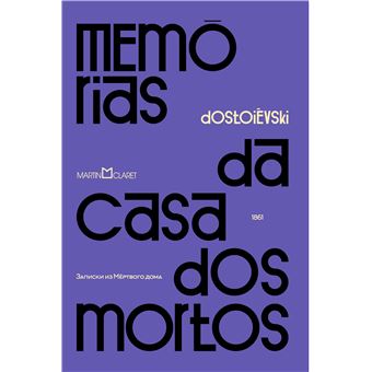 Memórias da Casa dos Mortos - 1