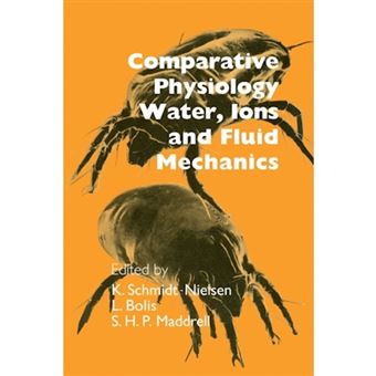Comparative Physiology - Water, Ions and Fluid Mechanics - Paperback - 2011 - 1