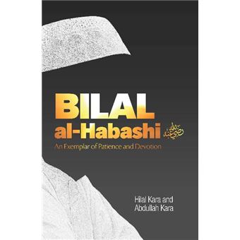 Bilal Alhabashi An Exemplar Of Patience  Devotion An Exemplar Of Patience And Devotion - 1