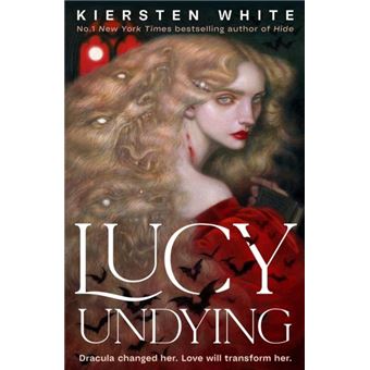 Lucy Undying A Dracula Novel - 1