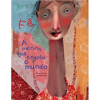 A Menina que Engoliu o Mundo - 1