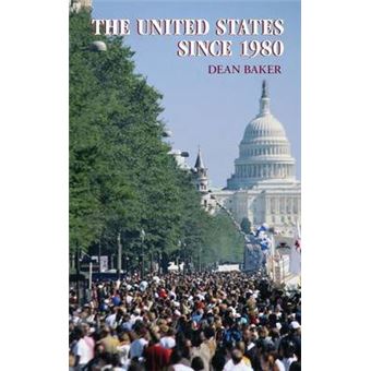 The United States Since 1980 - Hardback - 2007 - 1