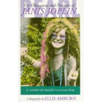 Pearl: Obsessions and Passions of Janis Joplin - 1