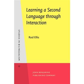 Learning a Second Language Through Interaction - Paperback - 1999 - 1