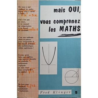 Mais oui, vous comprenez les maths! - 1
