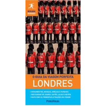 Londres. O Guia Da Viagem Perfeita - 1