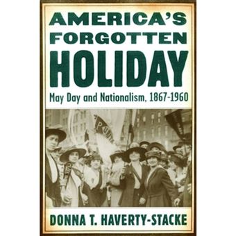 America'S Forgotten Holiday - 1