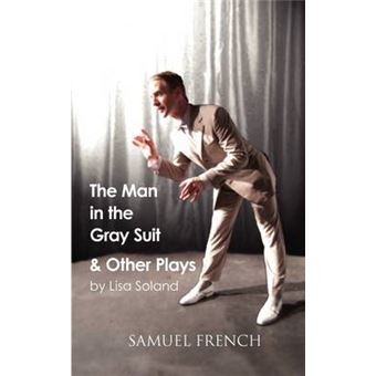 The Man in the Gray Suit and Other Short Plays - Paperback - 2009 - 1