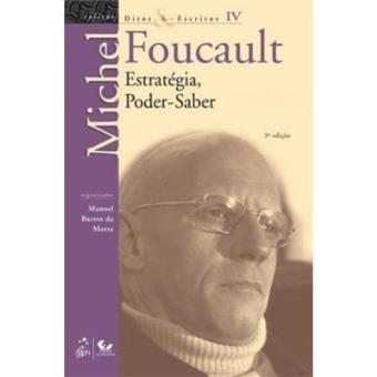 Ditos E Escritos. Estratégia, Poder-Saber - Volume Iv - 1