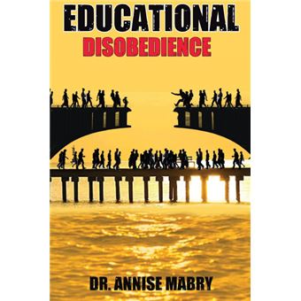 educational Disobedience Paperback - - 1