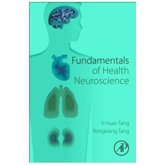 Fundamentals Of Health Neuroscience - 1