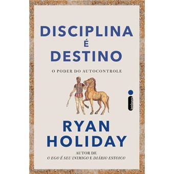 Disciplina É Destino O Poder Do Autocontrole - 1