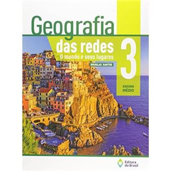 Geografia Das Redes. O Mundo E Seus Lugares - Volume 3 - 1