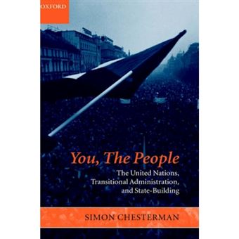 You, The People - The United Nations, Transitional Administration, and State-Building - Hardback - 2004 - 1
