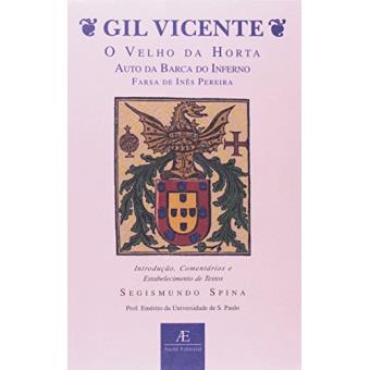 O Velho Da Horta. Auto Da Barca do Inferno - 1