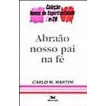 Abraao Nosso Pai Na Fe - 1