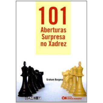 101 Aberturas Surpresa No Xadrez - Outros Livros - Compra Livros na