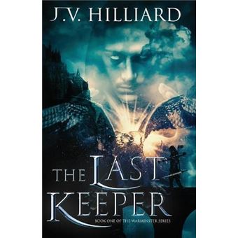 The Last Keeper J V Hilliard - Capa Mole / Paperback - J V Hilliard ...