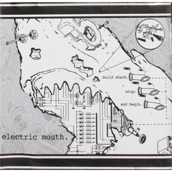 Electric Mouth-Build Shark. Stop. And Be - 1