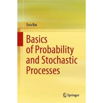 Basics Of Probability And Stochastic Processes - 1