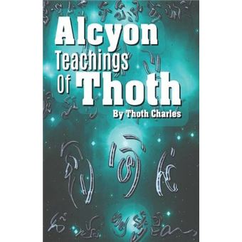 Alcyon Teachings Of Thoth - 1