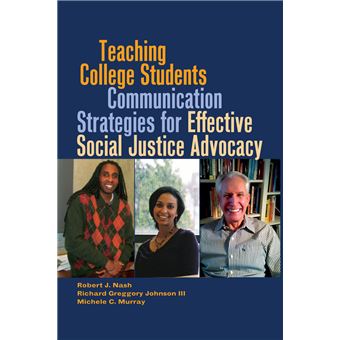 Teaching College Students Communication Strategies for Effective Social Justice Advocacy - 1