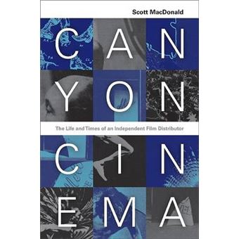 Canyon Cinema - The Life and Times of an Independent Film Distributor - Paperback - 2008 - 1