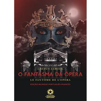 O Fantasma Da Ópera. Le Fantôme De L'Opéra - 1