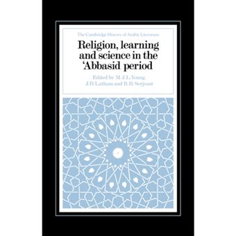 Religion, Learning and Science in the 'Abbasid Period - Hardback - 1990 - 1