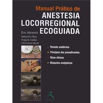 Manual Prático De Anestesia Locorregional Ecoguiada - 1