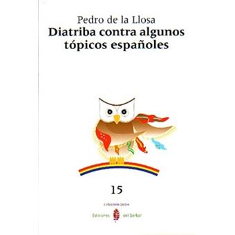 Diatriba contra algunos tópicos españoles - 1