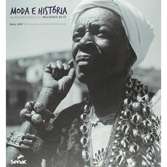 Moda e História. As Indumentárias das Mulheres de Fé - 1