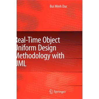 Real-time Object Uniform Design Methodology with UML - Hardback - 2007 - 1